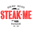 STEAKME - Quick Meat, Cold Beer